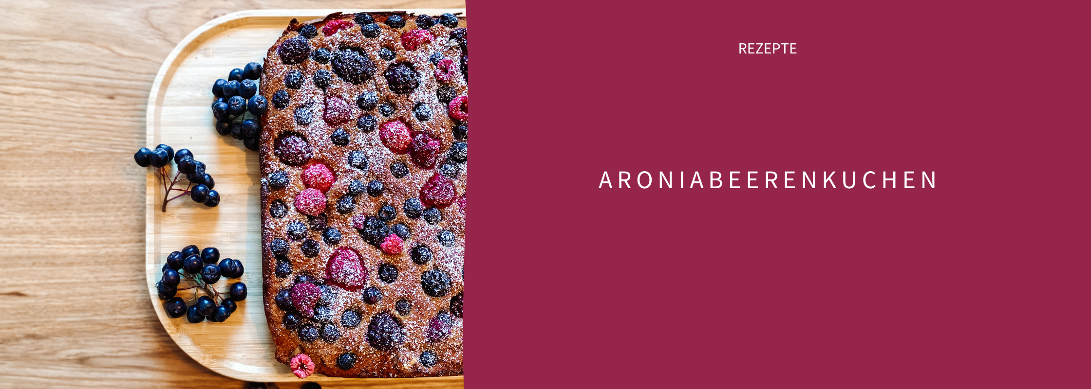 Aroniarezept Aroniabeerenkuchen